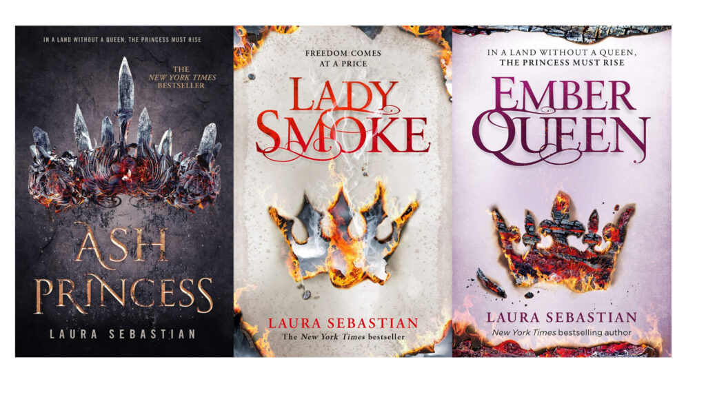 Ash Princess trilogy by Laura Sebastian
