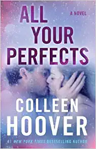  All Yours Perfect by Colleen Hoover