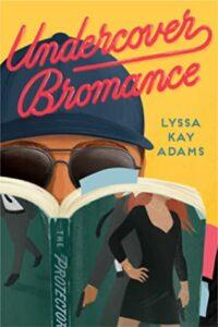 The Bromance Book Club Series by Lyssa Kay Adams
