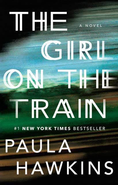 Girl on the Train by Paula Hawkins, psychological thrillers