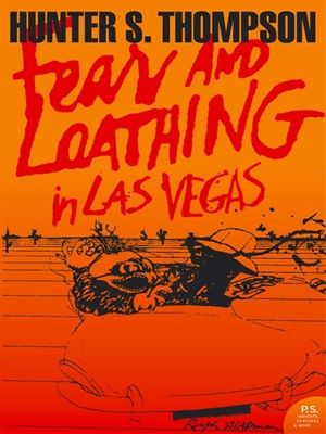 Fear and Loathing in Las Vegas by Hunter S. Thompson, Ralph Steadman (Illustrator), a best book to gift a male friend