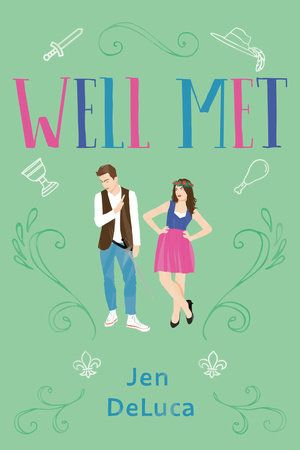 Well Met by Jen DeLuca, Romantic Book for Teenagers