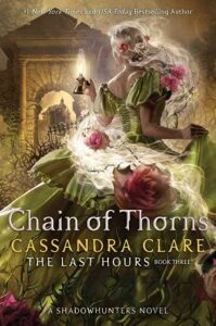 Chain of Thorns by Cassandra Clare- book review