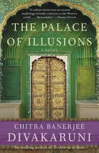 Book review of The Palace of Illusions by Chitra Banerjee Divakaruni