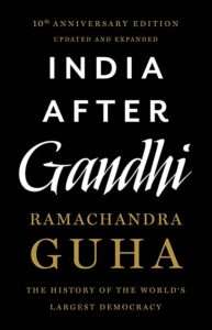 India after Gandhi by Ramachandra Guha- books by Indian authors