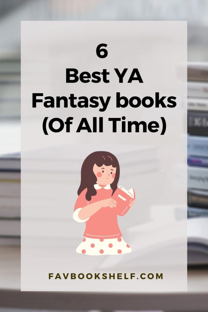 6 Best YA Fantasy Books