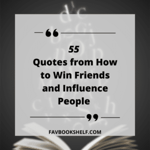 Read more about the article 55 Quotes from How to Win Friends and Influence People