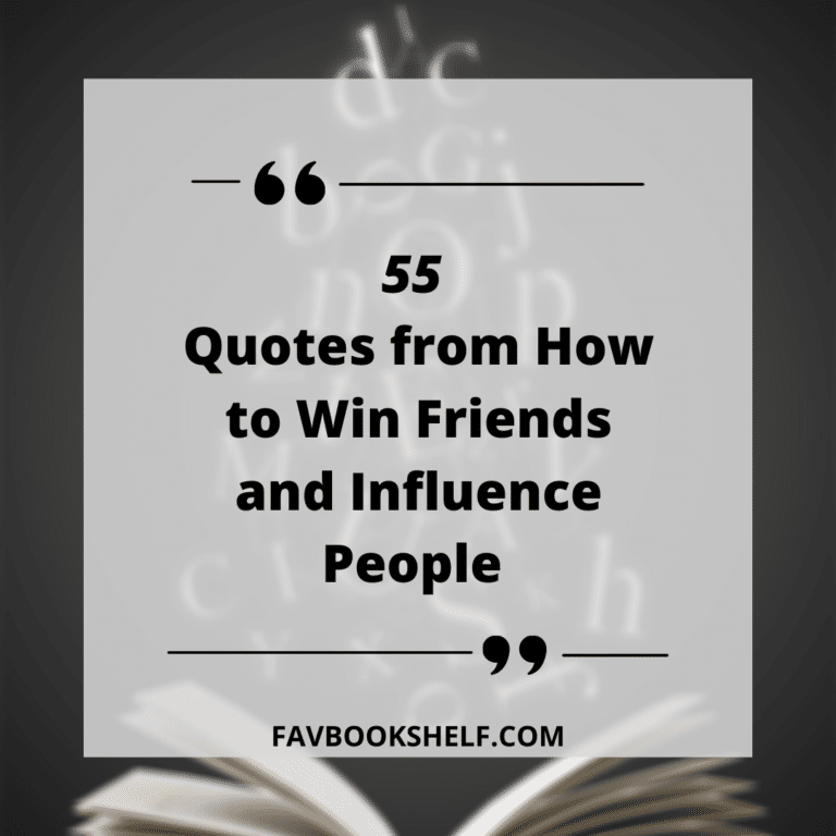 55 Quotes From How To Win Friends And Influence People - Favbookshelf