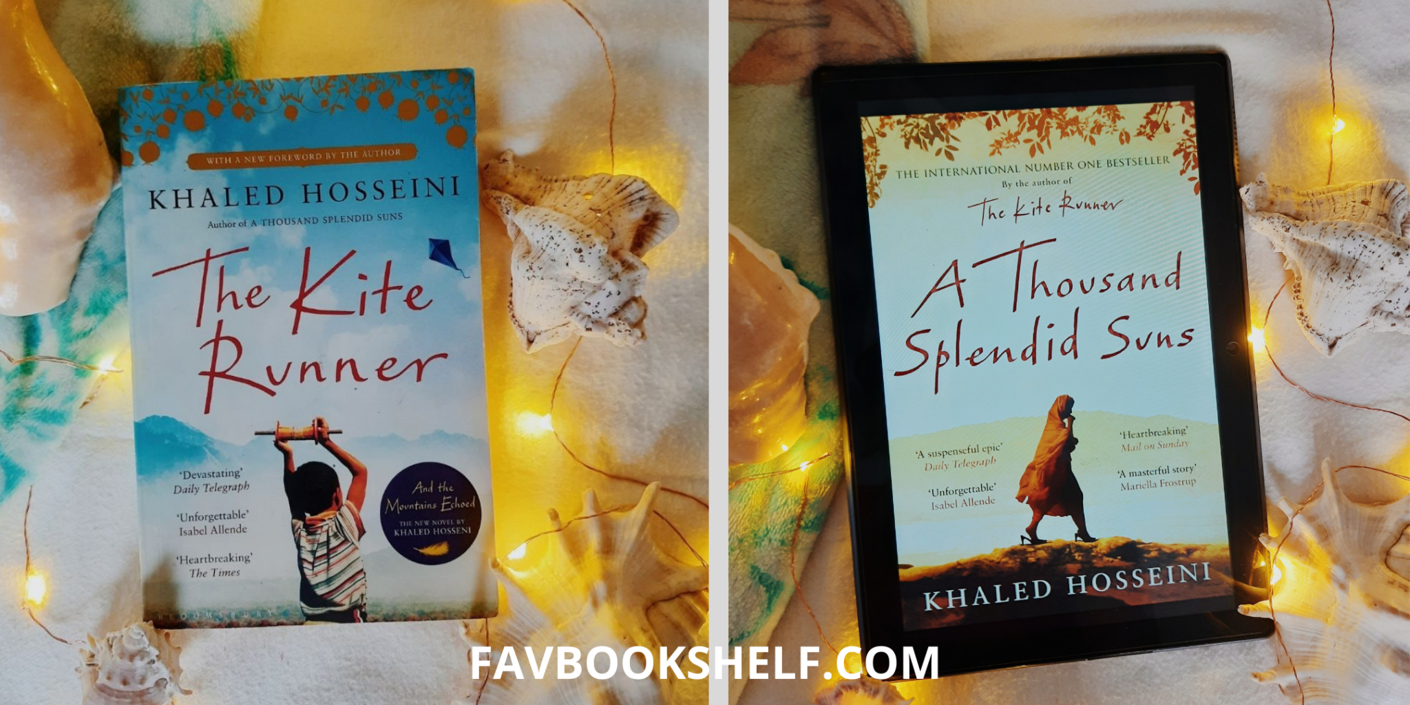 Compare: The Kite Runner and A Thousand Splendid Suns - Favbookshelf