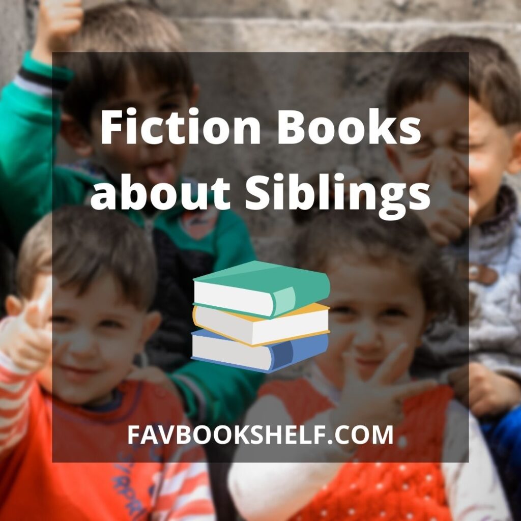 Books about siblings fiction