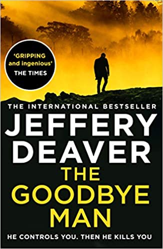 The Goodbye Man by Jeffery Deaver, Book Promotion