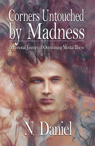 Corners Untouched by Madness by N. Daniel, Book Promotion