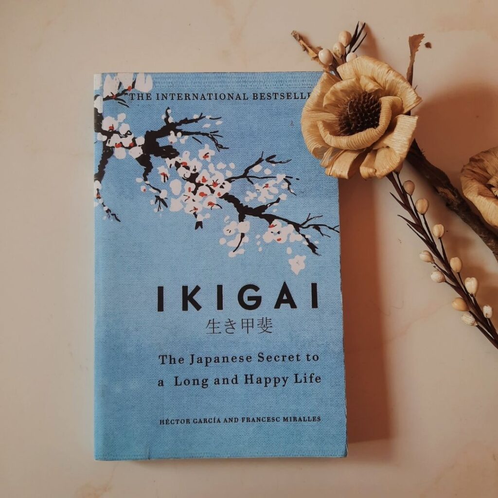  Ikigai: The Japanese Secret to a Long and Happy Life by Francesc Miralles ; Best Self-Help Books