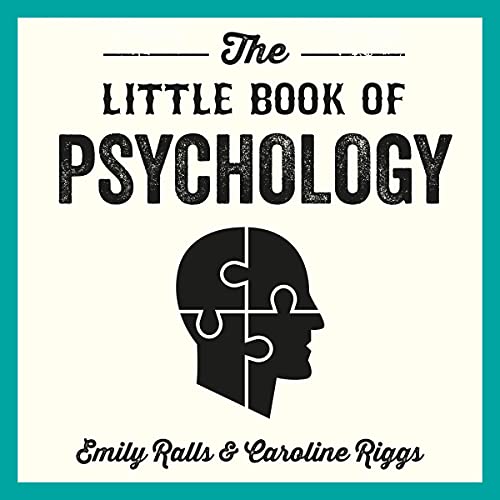 The Little Book of Psychology by Emily Ralls and Caroline Riggs; best psychology books