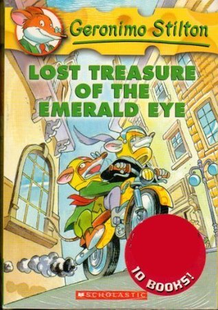 Geronimo Stilton Book #1 - Lost Treasures of The Emerald Eye by Elizabetta Dami