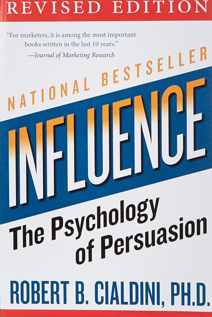 Influence by Robert B. Cialdini; best psychology books