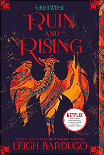 Ruin and Rising by Leigh Bardugo