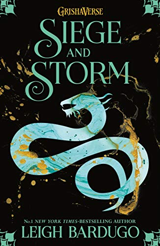 Siege and Storm by Leigh Bardugo