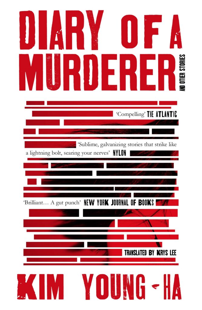 Diary of a Murderer by Young-Ha Kim; Korean Novels