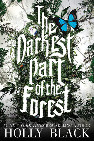 The Darkest Parts of the Forest by Holly Black