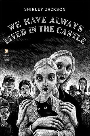 We Have Always Lived In The Castle by Shirley Jackson
best horror books of all time