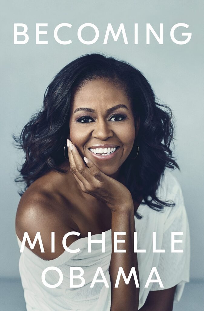 Best Autobiographies Of All Time ; Becoming by Michelle Obama