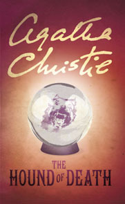 The Hound of Death and Other Stories by Agatha Christie