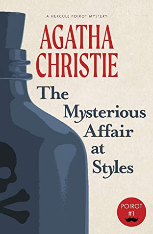 The Mysterious Affair. Book #1 Hecule Poirot