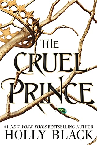 The Cruel Prince by Holly back 