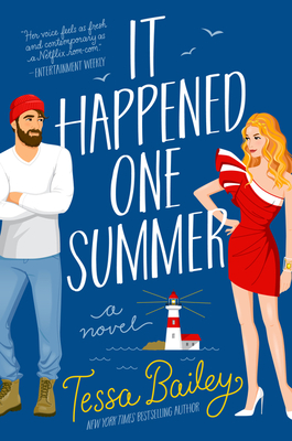 It Happened One Summer by Tessa Bailey; 