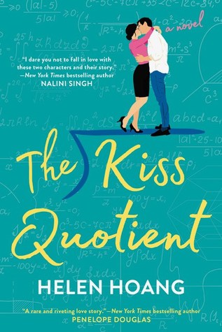 The Kiss Quotient by Helen Haong; happy ending books