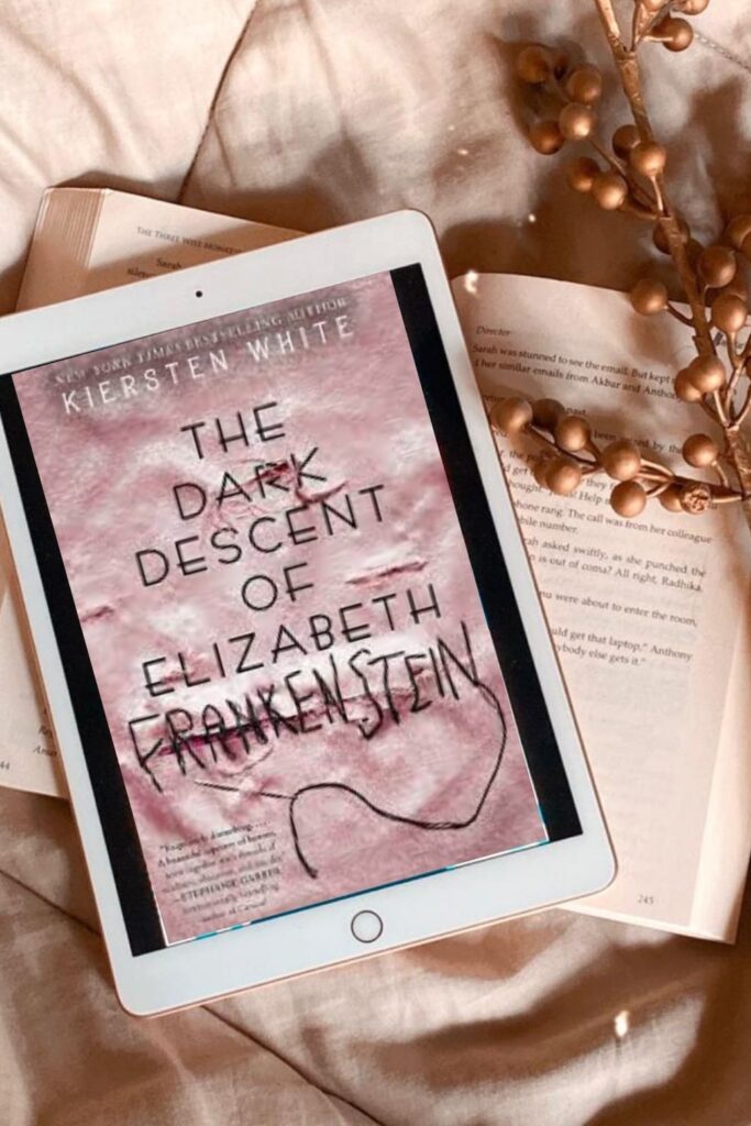 The Dark Descent of Elizabeth Frankenstein