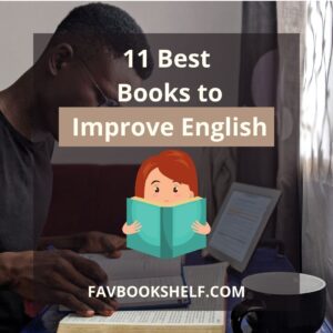 Read more about the article 11 Best Fiction Books to Improve Your English | Favbookshelf