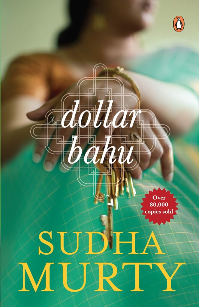 Dollar Bahu by Sudha Murty; light books
