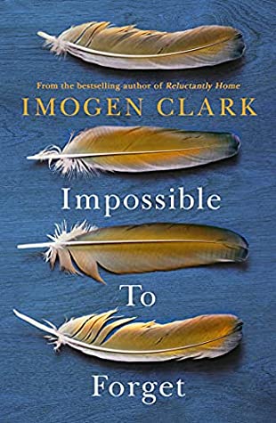 impossible to forget by imogen clark