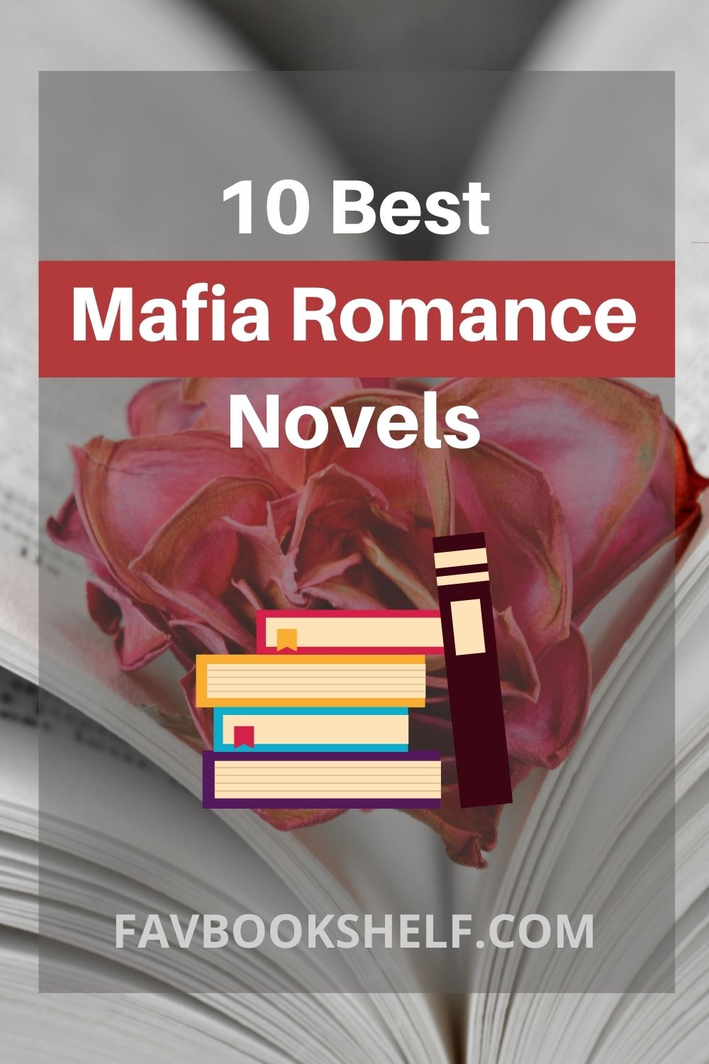 10 Best Mafia Romance Books (All Tempting)Favbookshelf Favbookshelf