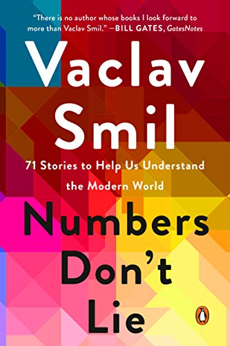 Numbers Don’t Lie by Vaclav Smil