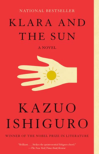 Klara and The Sun by Kazuo Ishiguro