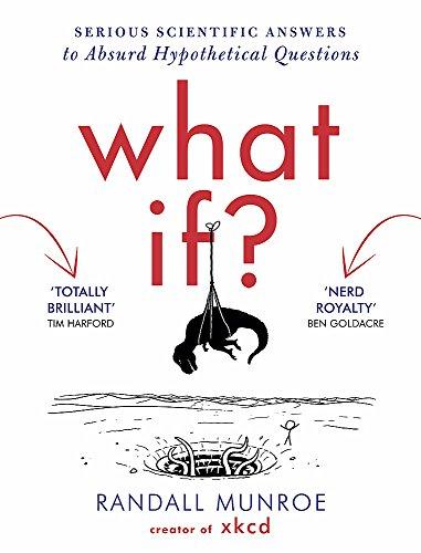 What If by Randall Munroe; books recommended by Bill Gates
