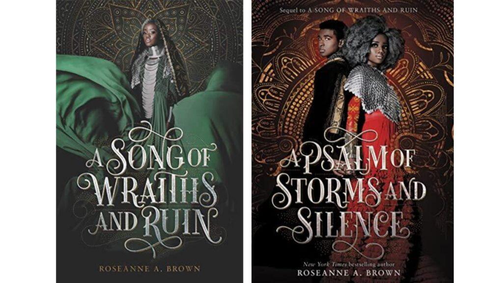 A Song of Wraiths and Ruin Series by Roseanne A. Brown: fantasy books with morally grey characters