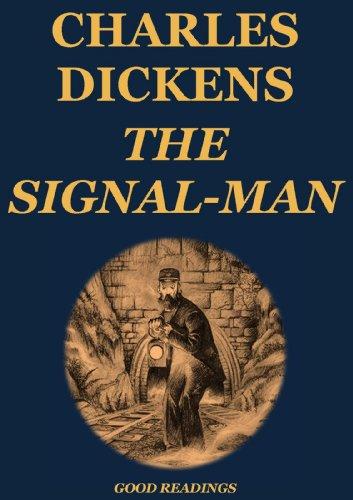 The Signalman by Charles Dickens; classic short stories