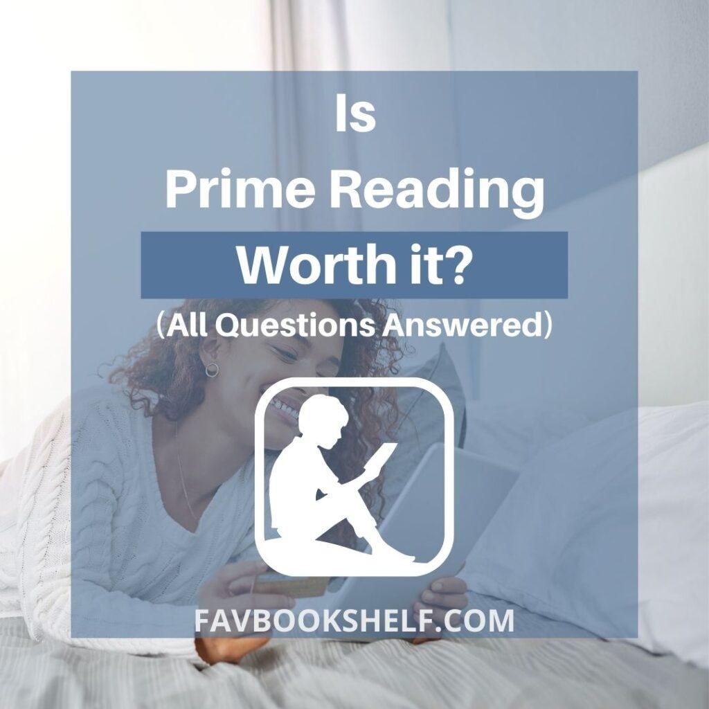 is prime reading included with amazon prime