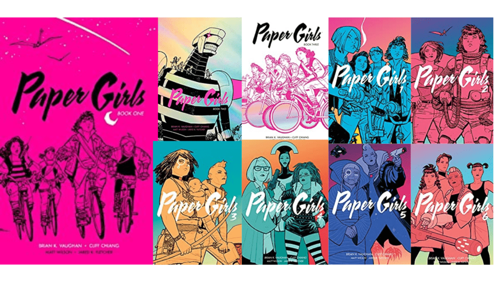 Paper Girls Vol 1- 6 by Brian K. Vaughan; best of graphic novels