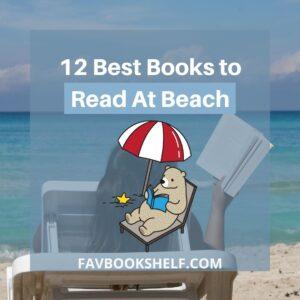 Read more about the article 18 Best Books To Read At The Beach – Favbookshelf