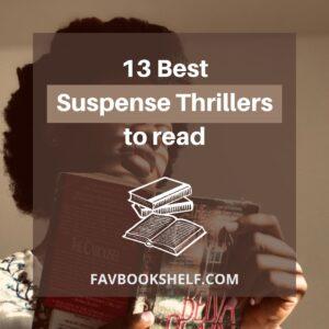 Read more about the article 13 Best Suspense Books To Read Now – Favbookshelf