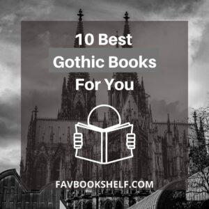 Read more about the article 10 Best Gothic Books for you – Favbookshelf