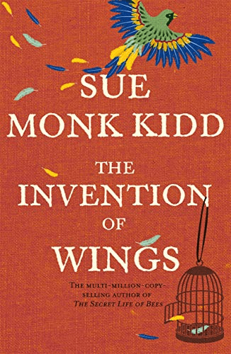 The Invention of Wings by Sue Monk Kidd; Books Recommended by Oprah Winfrey