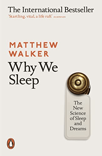 Why We Sleep by Matthew Walker; non fiction books to read