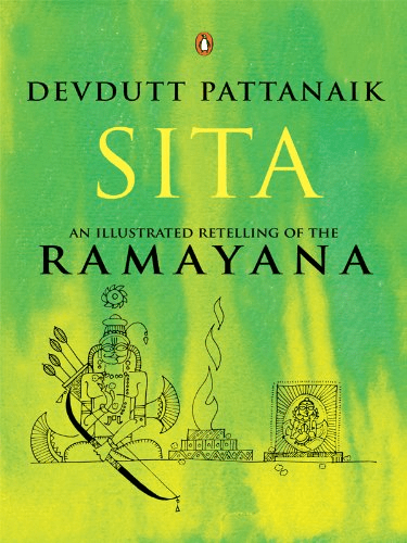 Sita: An Illustrated Retelling of Ramayana by Devdutt Pattanaik