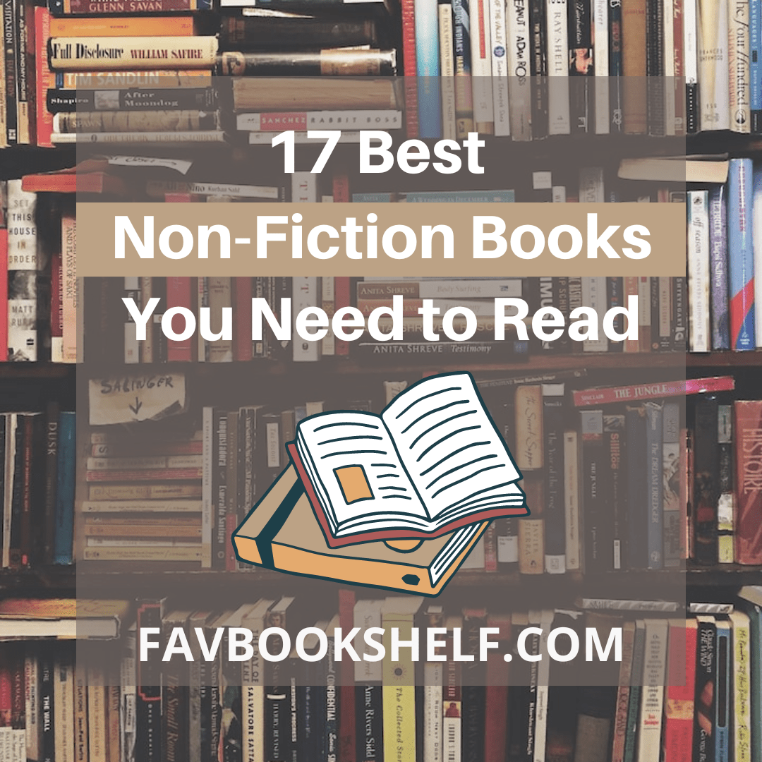 17 Best Non-Fiction Books You Need to Read - Favbookshelf - Favbookshelf